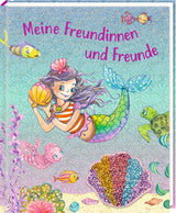 Freundebuch mit Wendepailletten: Nella Nixe - Meine Freundinnen & Freunde