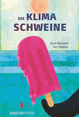 Kinderbuch Die Klimaschweine