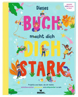 Dieses Buch macht dich stark (ab 8 Jahren)